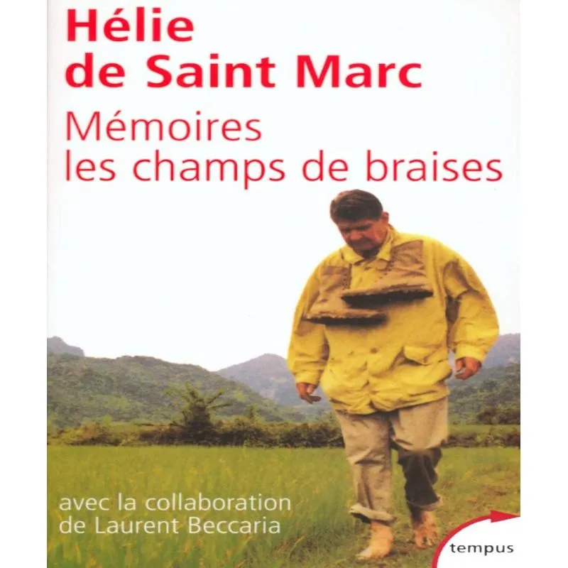 Mémoires, Les Champs De Braises