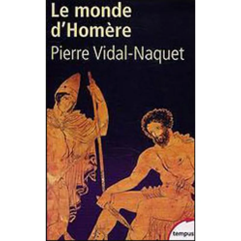 MONDE D'HOMERE, LE