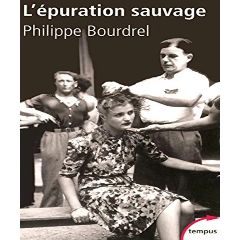 Lépuration Sauvage, 1944-1945
