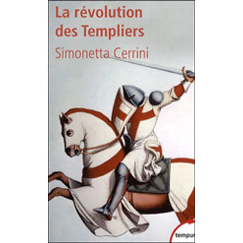 REVOLUTION DES TEMPLIERS, LA