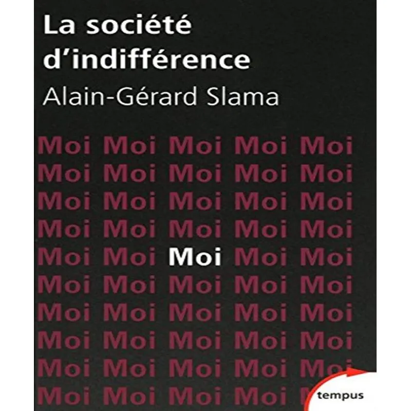 La Société Dindifférence