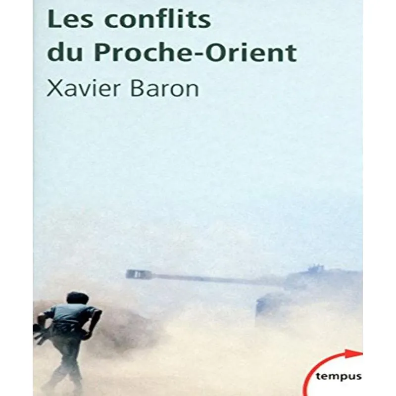 Les Conflits Du Proche-orient