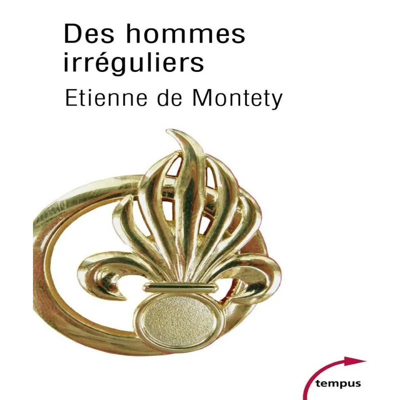 Des Hommes Irréguliers