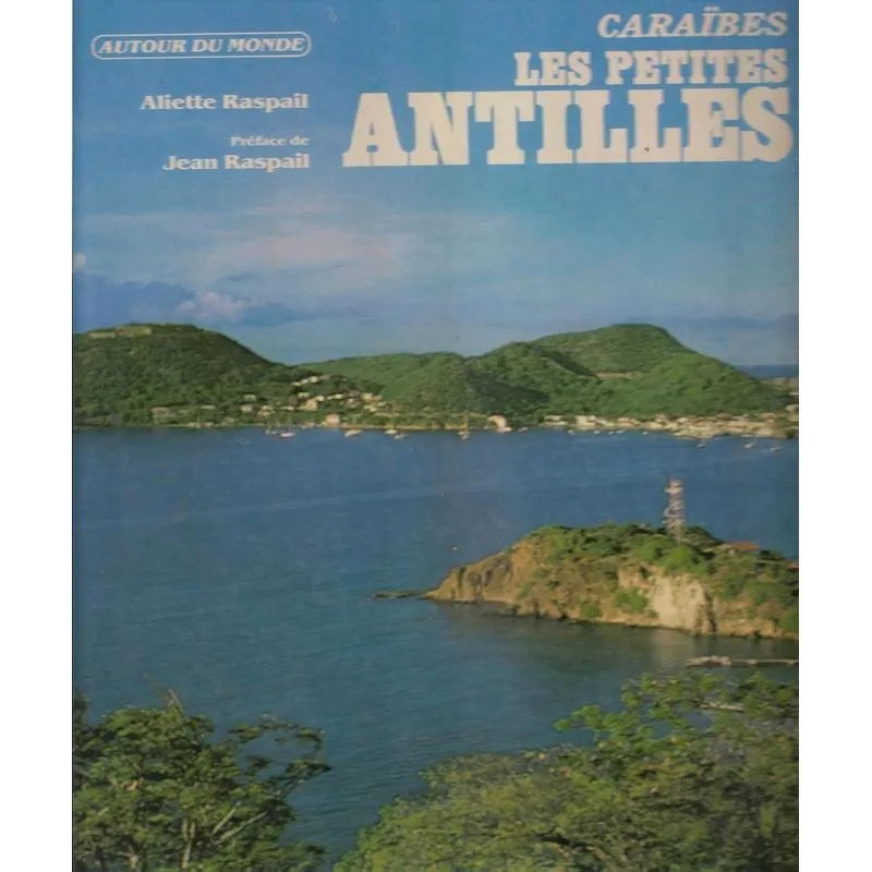 Caraïbes - Les Petits Antilles