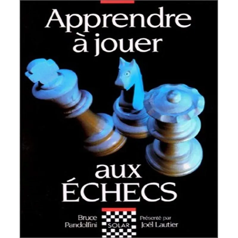 Apprendre À Jouer Aux Échecs