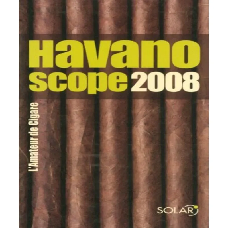 Havanoscope 2008 - Lamateur De Cigare