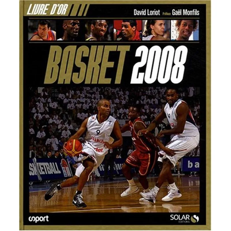 Le Livre Dor Du Basket 2008