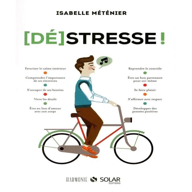 (dé)stresse !