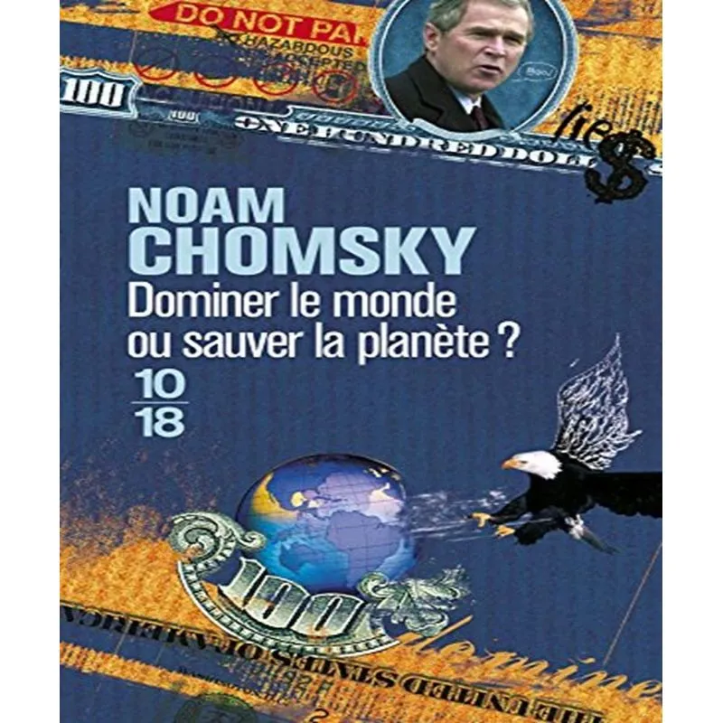 Dominer Le Monde Au Sauver La Planète