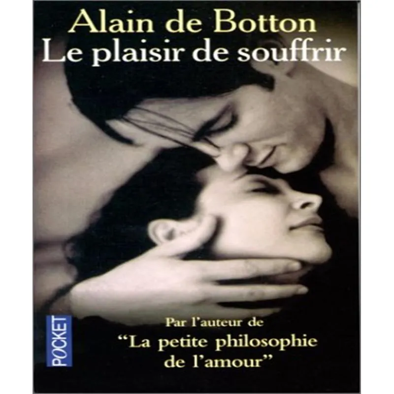 Le Plaisir De Souffrir