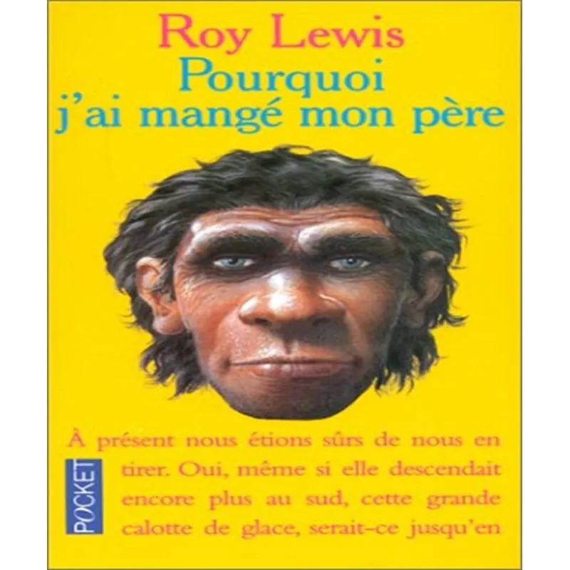 Pourquoi Jai Mangé Mon Père