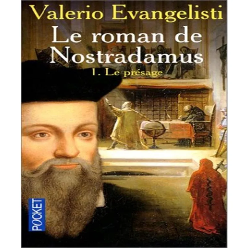Le Roman De Nostradamus 1 - Le Présage
