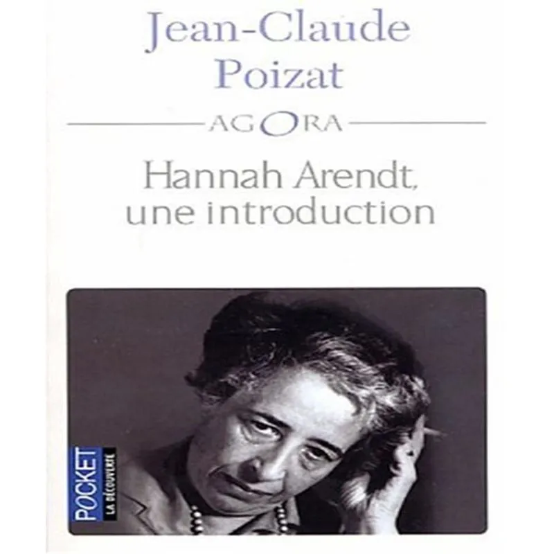 Hannah Arendt, Une Introduction