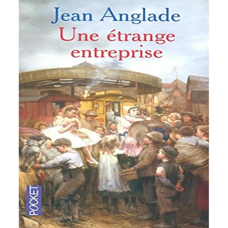Une Étrange Entreprise