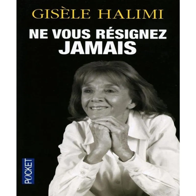 Ne vous RéSIGNEZ jamais