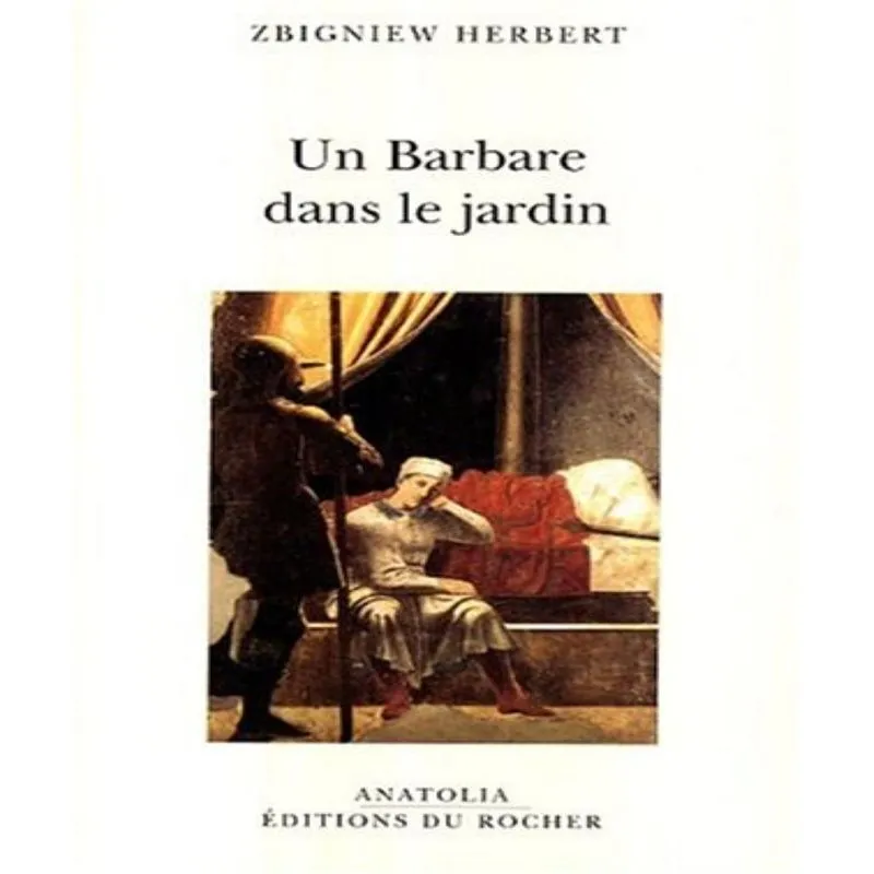 Un Barbare Dans Le Jardin
