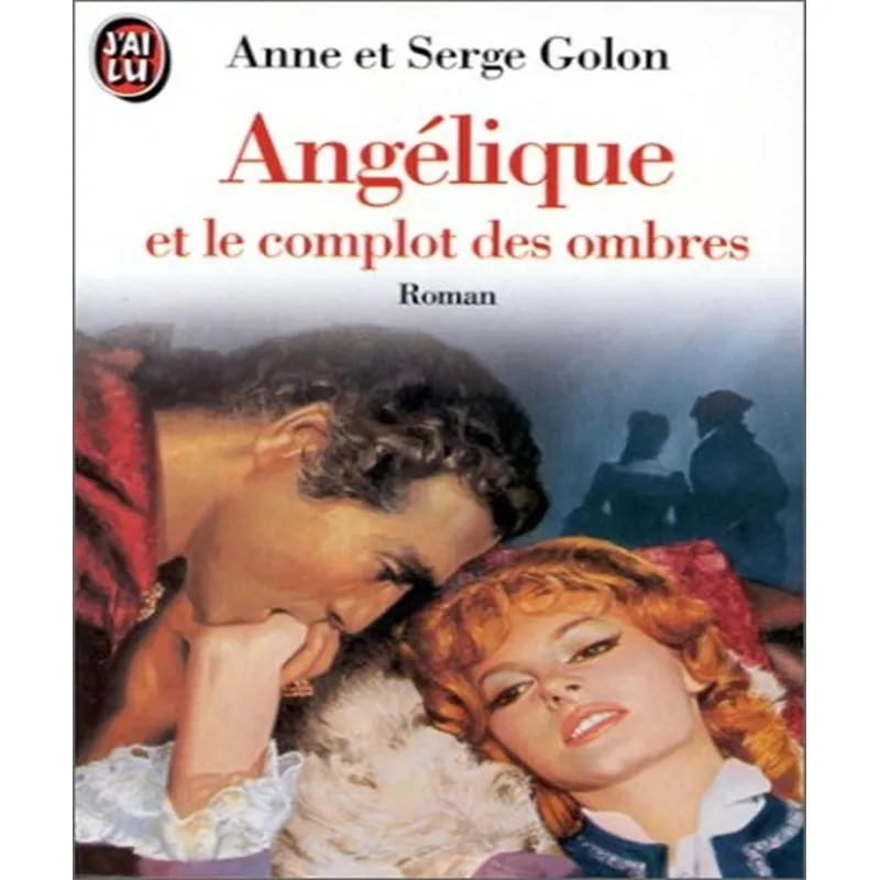 Angélique Et Le Complot Des Ombres