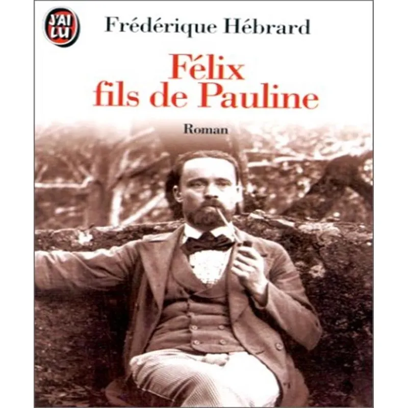 Félix Fils De Pauline
