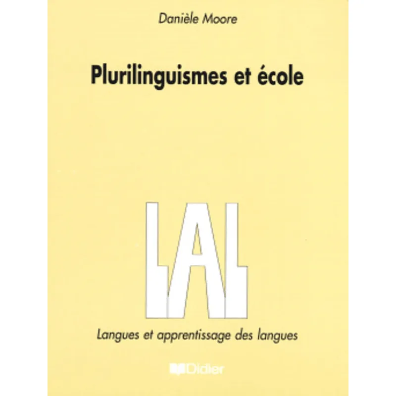 Plurilinguismes Et Ecole