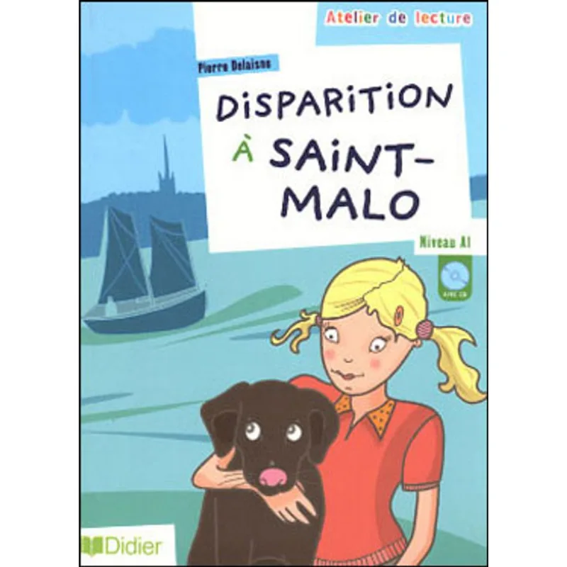 DISPARITION A SAINT-MALO - NIVEAU A1