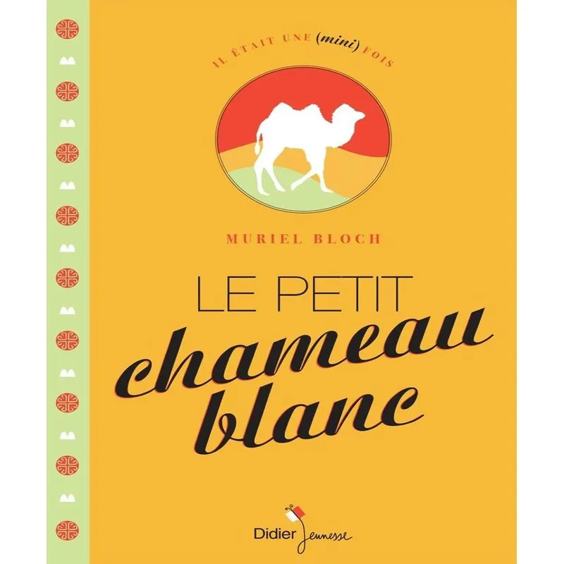 Le Petit Chameau Blanc