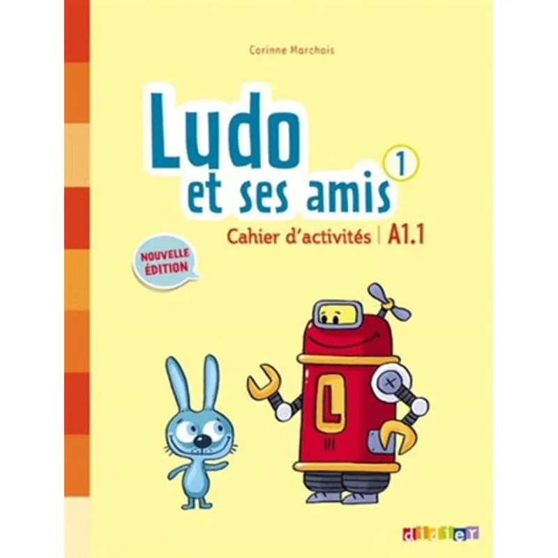 LUDO ET SES AMIS 1 - CAHIER D'ACTIVITES
