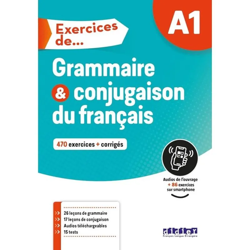 EXERCICES DE… GRAMMAIRE ET CONJUGAISON A1 - LIVRE + DIDIERFLE.APP