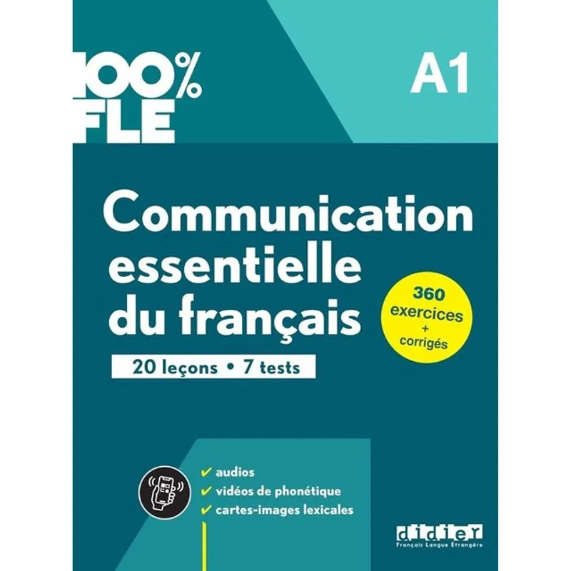 100% FLE - COMMUNICATION ESSENTIELLE DU FRANÇAIS A1 - LIVRE + DIDIERFLE.APP
