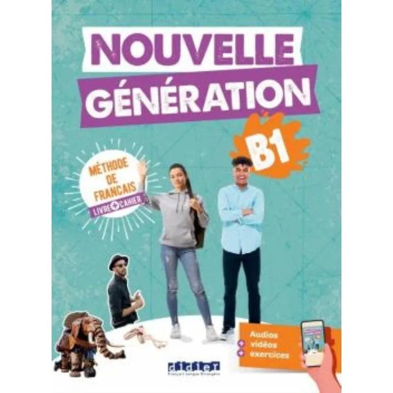 Nouvelle Generation B1 - Livre + Cahier + Didierfle.app