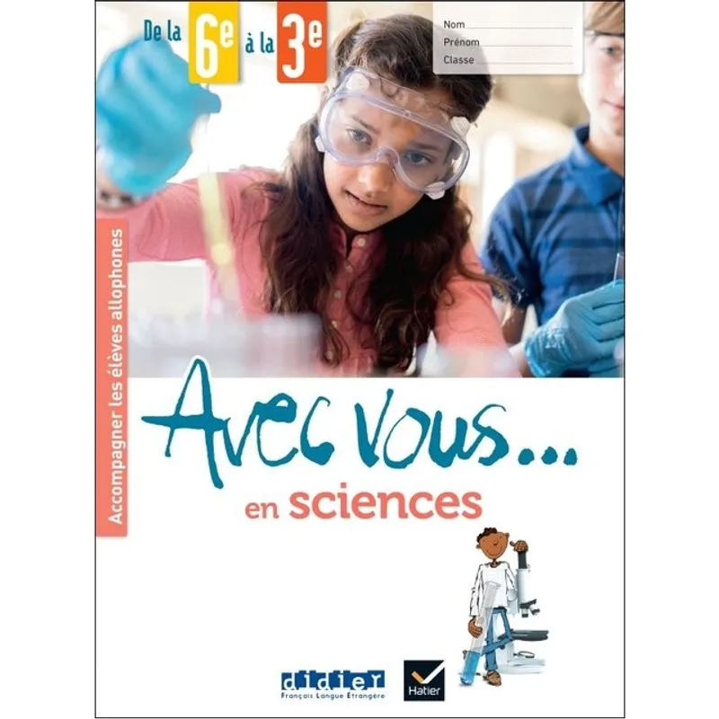 AVEC VOUS… EN SCIENCES - DE LA 6E À LA 3E - CAHIER + DIDIERFLE.APP