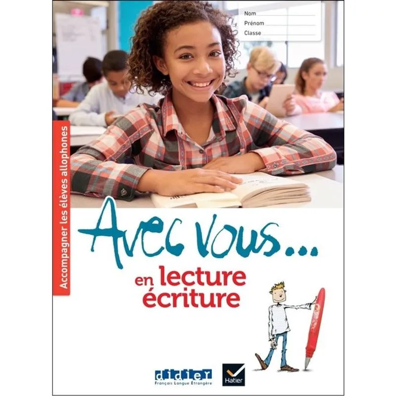 AVEC VOUS… EN LECTURE-ÉCRITURE - CAHIER + DIDIERFLE.APP