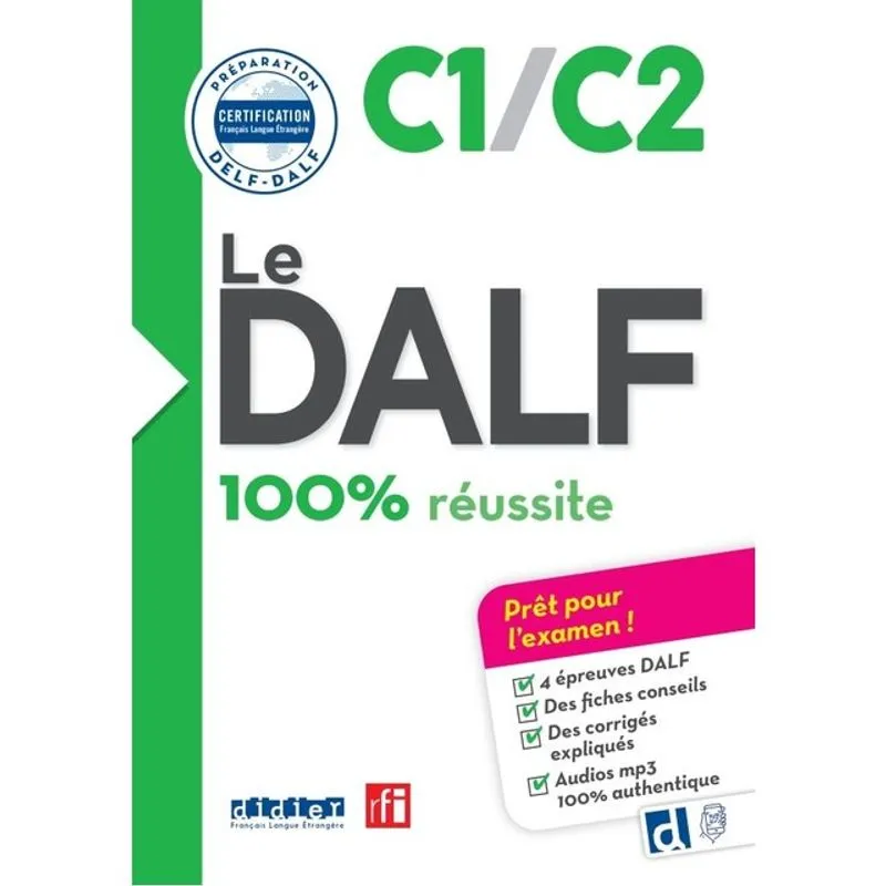LE DALF C1/C2 100% RÉUSSITE - ÉDITION 2016-2017 - LIVRE + DIDIERFLE.APP
