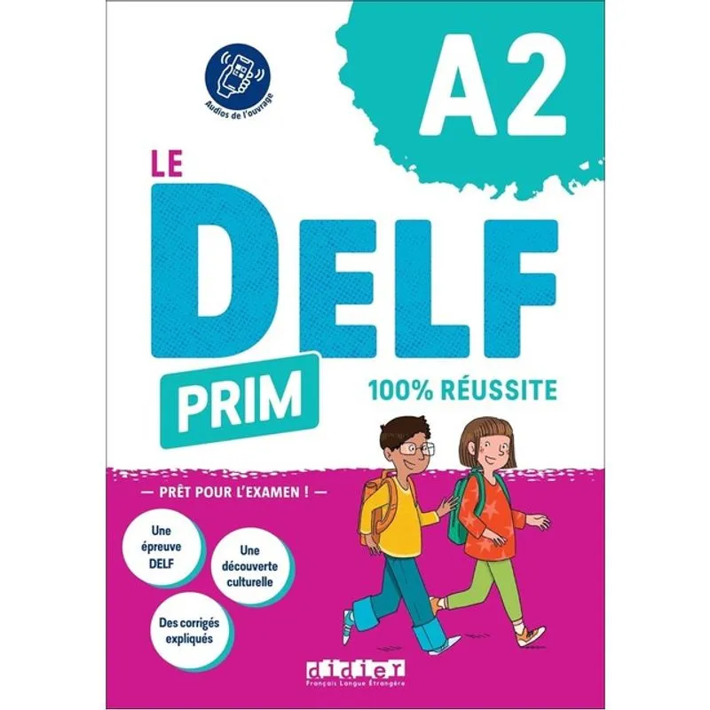 LE DELF PRIM A2 100% RÉUSSITE - LIVRE + DIDIERFLE.APP