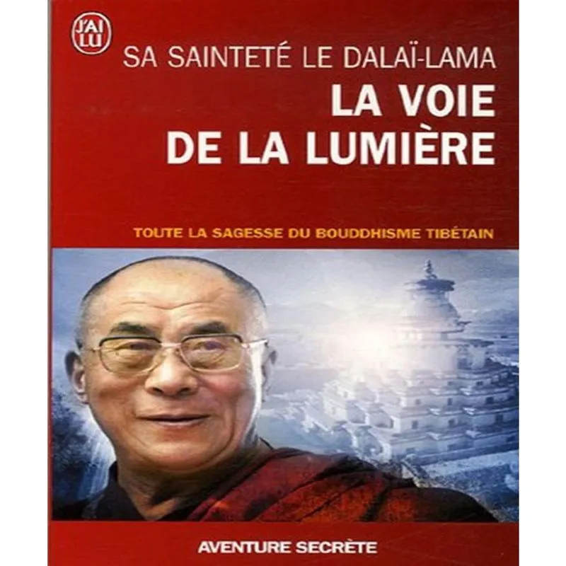 La voie de la LUMIèRE