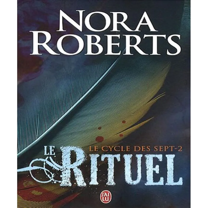 Le Cycle Des Sept 2 - Le Rituel