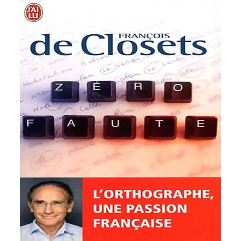 Zéro Faute - Lorthographe, Une Passion Française - Essai