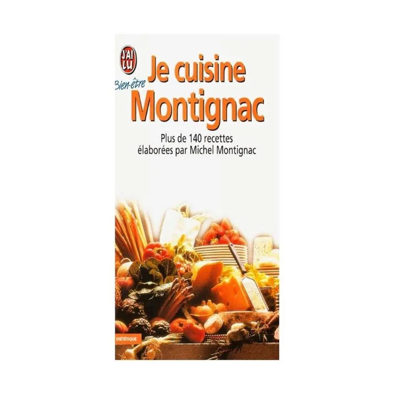 Je Cuisine Montignac