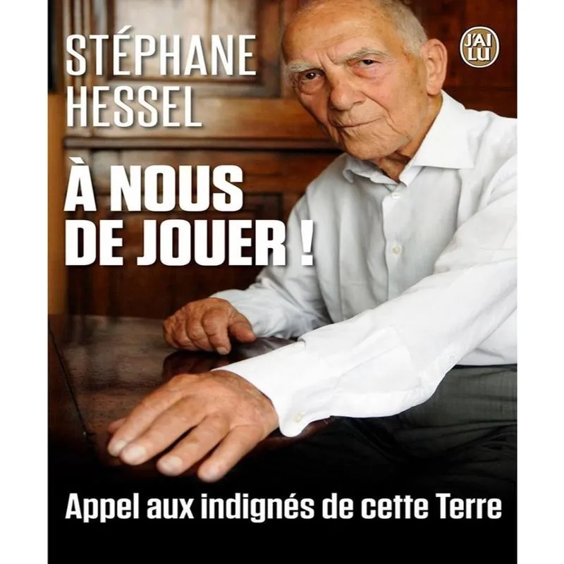 A nous de jouer! - appel aux INDIGNéS de cette terre