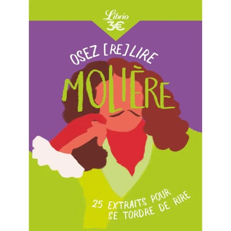 OSEZ (RE)LIRE MOLIÈRE