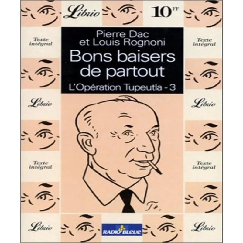 Bons Baisers De Partout - Lopération Tupeutla 3