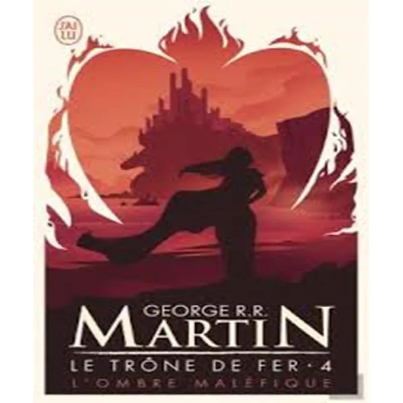 Le Trône De Fer Volume 4, Lombre Maléfique