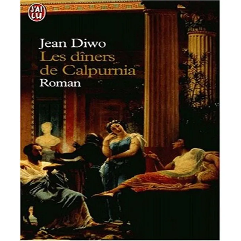 Les Diners De Calpurnia