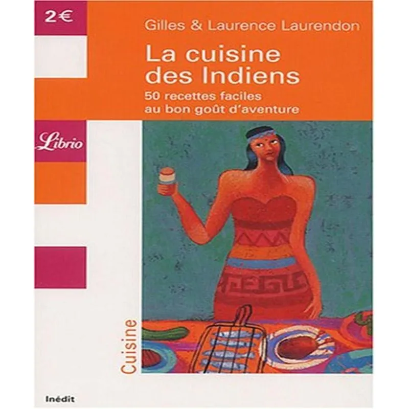 La Cuisine Des Indiens