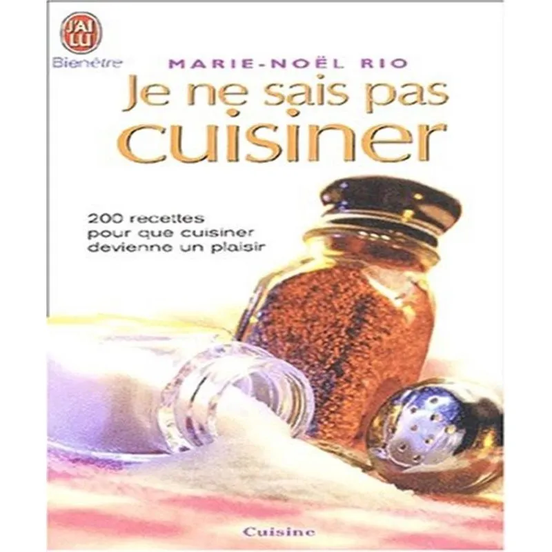 Je ne sais pas cuisiner