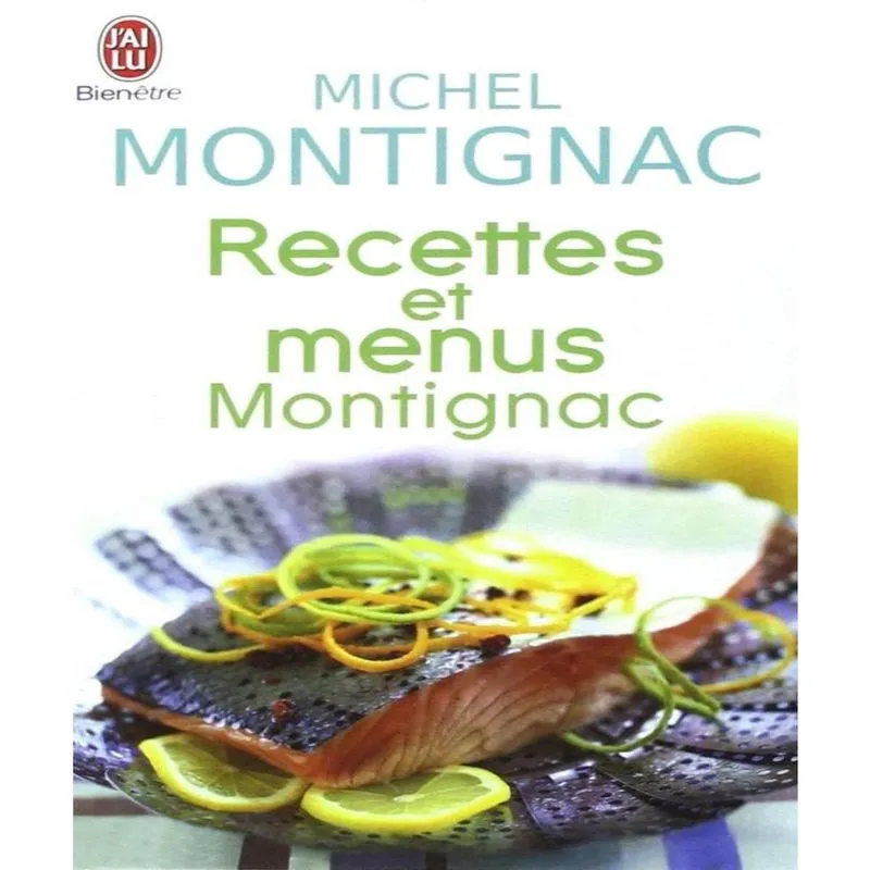 Recettes et menus montignac ou la gastronomie nutritionnelle