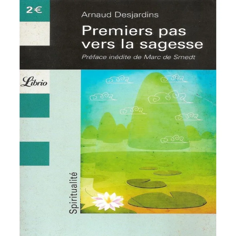 Premiers Pas Vers La Sagesse