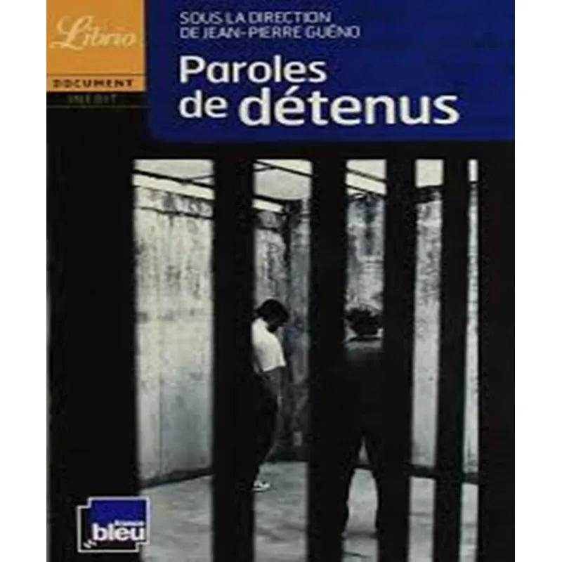 Paroles De Détenus