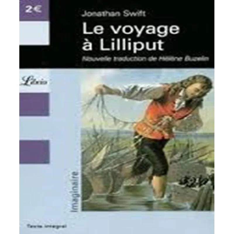 Le Voyage À Lilliput