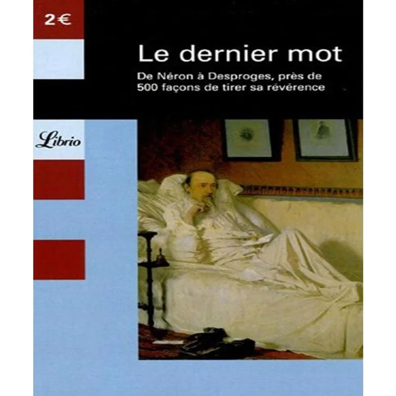 Le dernier mot - 500 paroles CéLèBRES, au CRéPUSCULE