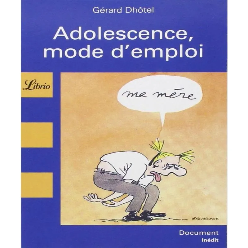 Adolescence, Mode Demploi